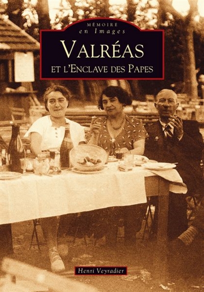 Valréas et l'enclave des papes