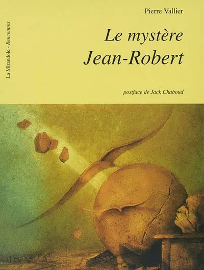 Le mystère Jean-Robert