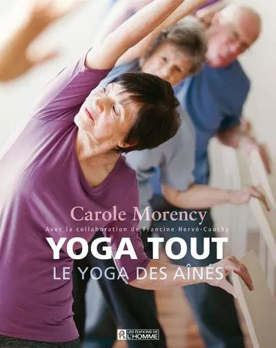 Yoga tout : le yoga des aînés