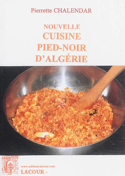 Nouvelle cuisine pied-noir d'Algérie
