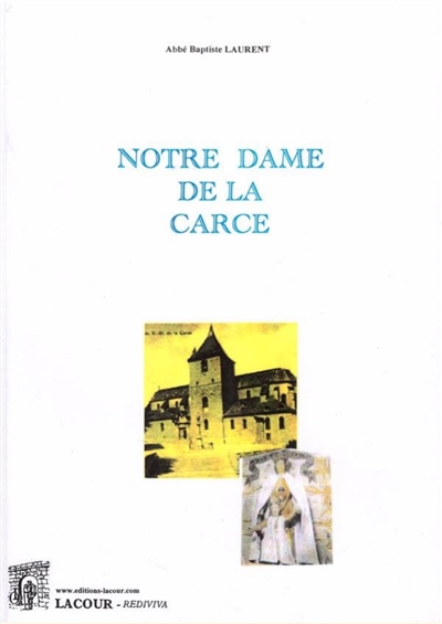 Notre Dame de la Carce à Marvejols : son couronnement 1875, le cinquantenaire de son couronnement 1925, le 75e anniversiare de son couronnement 1951, le centenaire de son couronnement 1975