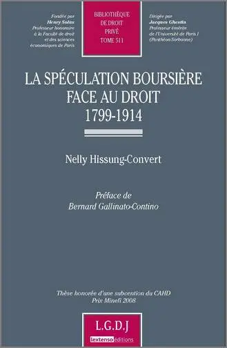 La spéculation boursière face au droit : 1799-1914