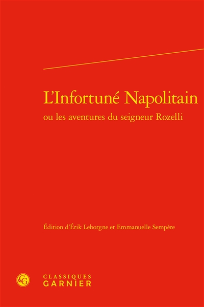 L'infortuné Napolitain ou Les aventures du seigneur Rozelli