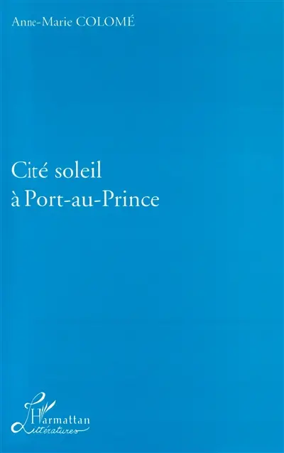 Cité soleil à Port-au-Prince