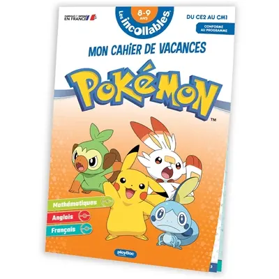 Les incollables, Pokémon : mon cahier de vacances : du CE2 au CM1, 8-9 ans, conforme au programme