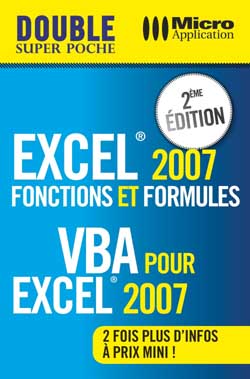 Fonctions et formules Excel 2007 & VBA pour Excel 2007