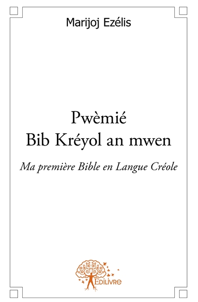 Pwèmié bib kréyol an mwen...