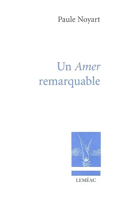 Un amer remarquable
