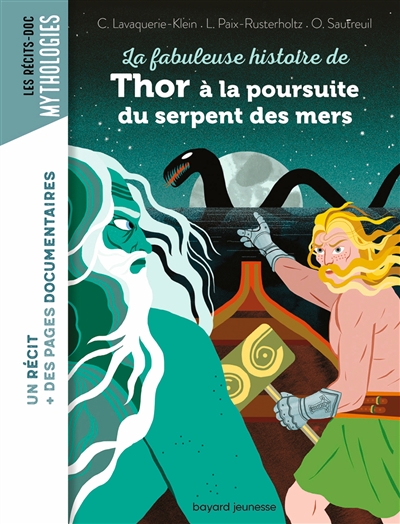 Le fabuleuse histoire de Thor à la poursuite du serpent des mers