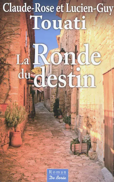 La ronde du destin