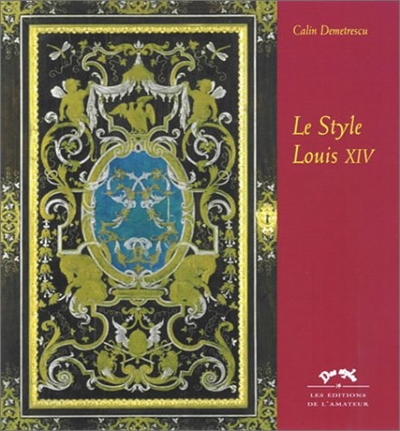 Le style Louis XIV