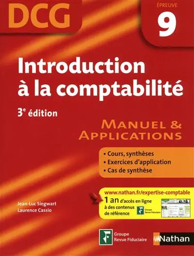 Introduction à la comptablilité, DCG, épreuve 9 : manuel et applications