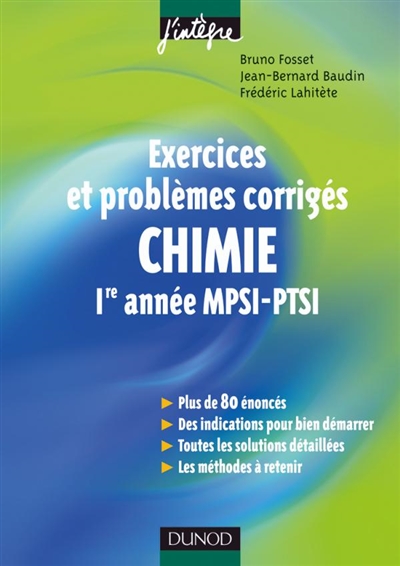 Chimie, exercices et problèmes corrigés : 1er année MPSI-PTSI