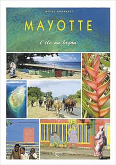 Mayotte, l'île au lagon