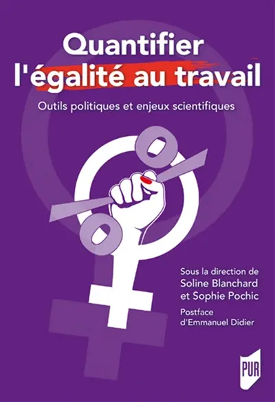 Quantifier l'égalité au travail : outils politiques et enjeux scientifiques