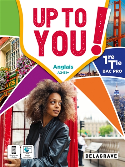 Up to you! anglais A2-B1+, 1re-terminale bac pro