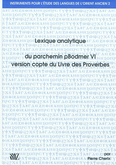 Lexique analytique du parchemin pBodmer VI, version copte du Livre des Proverbes