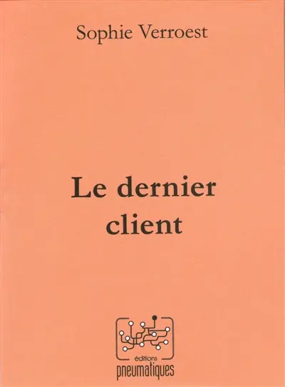 Le dernier client