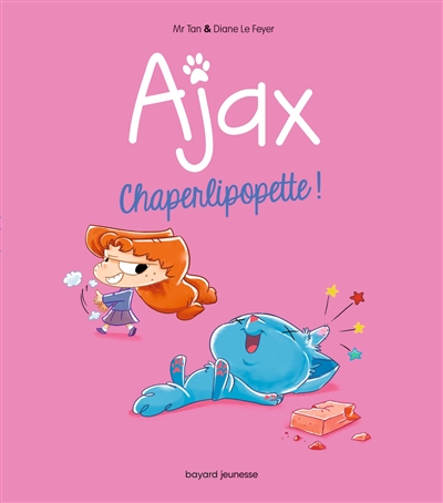Ajax. Vol. 3. Chaperlipopette !