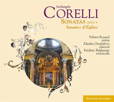 Arcangelo Corelli : Sonates d'Eglise opus V