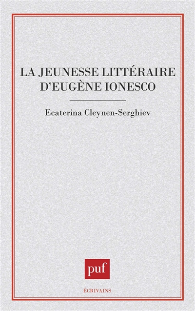 La Jeunesse littéraire d'Eugène Ionesco