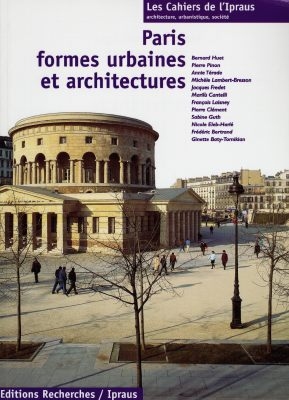 Paris, formes urbaines et architectures