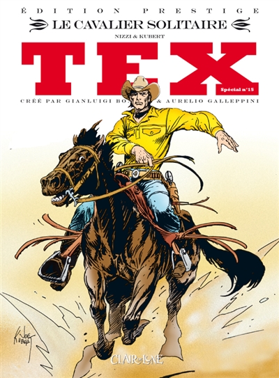 Tex spécial. Vol. 15. Le cavalier solitaire
