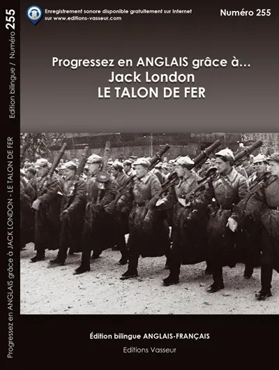 Progressez en anglais grâce à... : Le Talon de fer. The iron heel