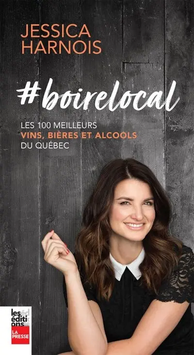 #boirelocal : les 100 meilleurs vins, bières et alcools du Québec