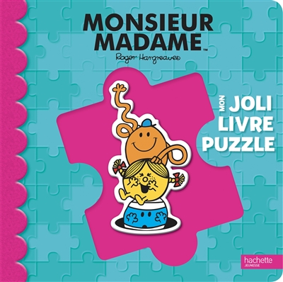 Monsieur Madame : mon joli livre puzzle