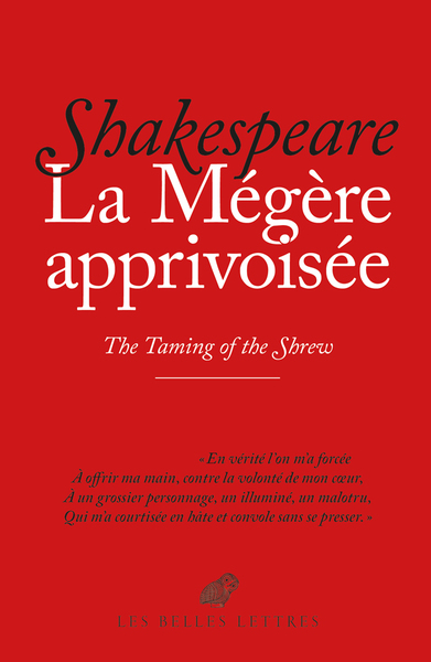 La mégère apprivoisée. The taming of the shrew