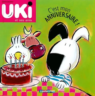 Uki et ses amis. Vol. 2. C'est mon anniversaire !