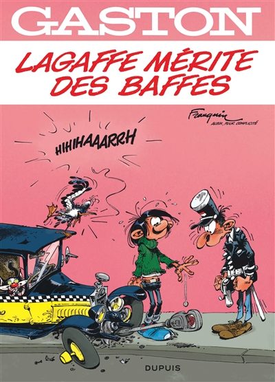 Gaston Lagaffe mérite des baffes