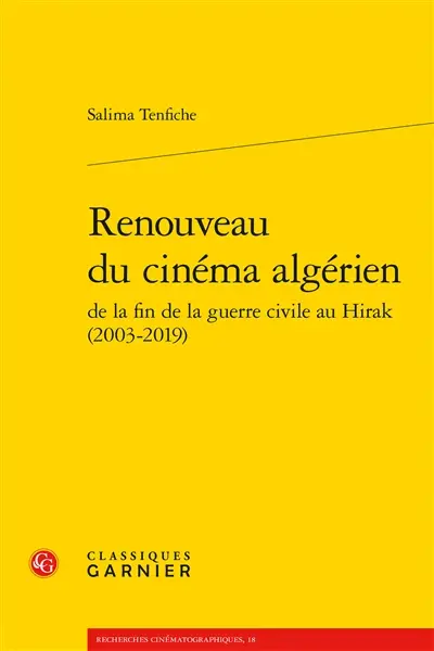 Renouveau du cinéma algérien : de la fin de la guerre civile au Hirak (2003-2019)