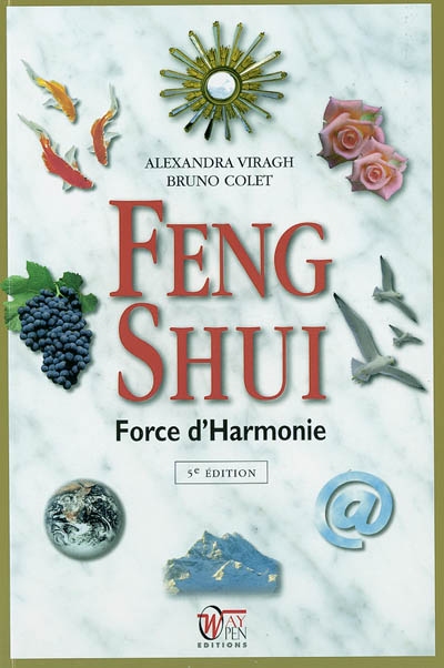 Feng shui : force d'harmonie