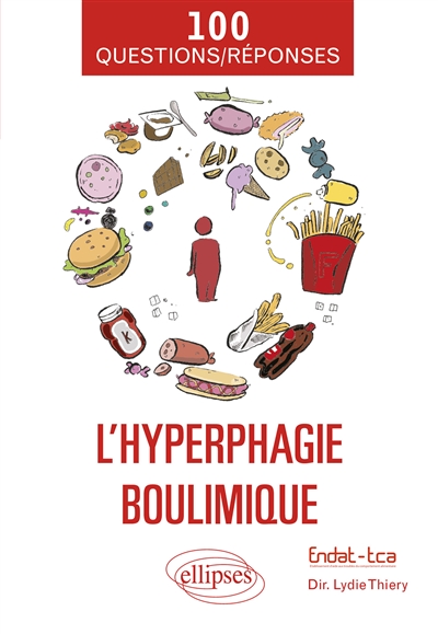 L'hyperphagie boulimique : 100 questions-réponses