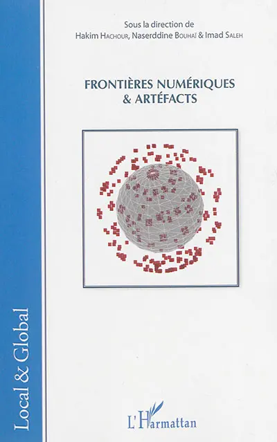 Frontières numériques & artéfacts