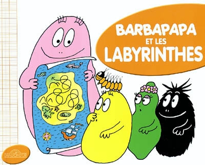Barbapapa et les labyrinthes