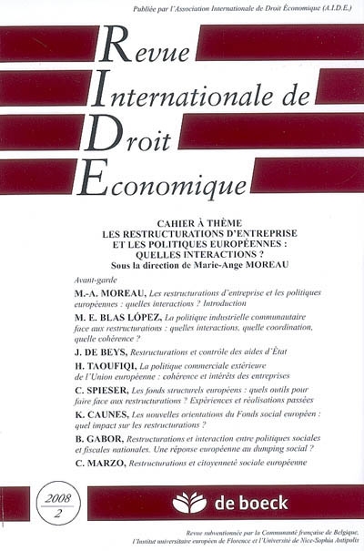 Revue internationale de droit économique, n° 2 (2008). Les restructurations d'entreprise et les politiques européennes : quelles interactions ?
