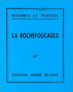 Maximes et pensées