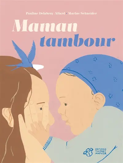 Maman tambour Maman tambour