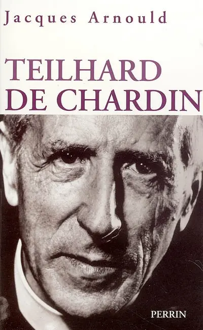 Pierre Teilhard de Chardin