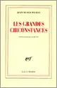 Les Grandes circonstances