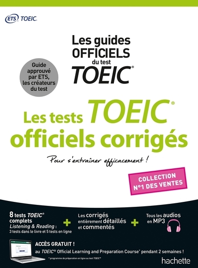 Les tests TOEIC officiels corrigés : les guides officiels du test TOEIC