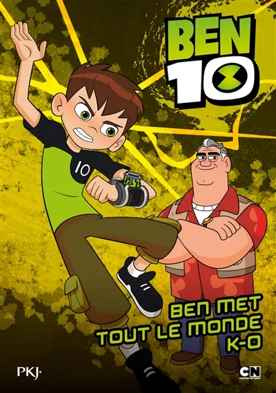 Ben 10. Vol. 4. Ben met tout le monde KO