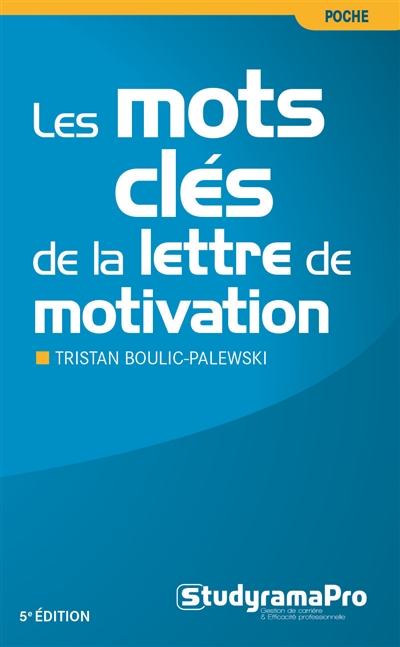 Les mots clés de la lettre de motivation