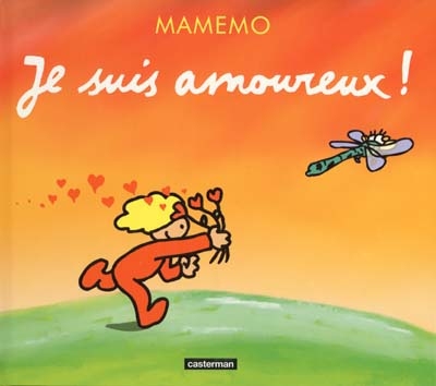 Je suis amoureux !