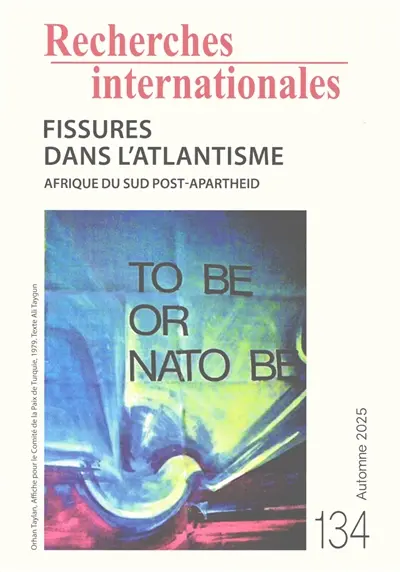 Recherches internationales, n° 134. Fissures dans l'atlantisme