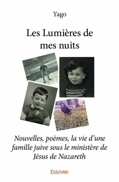 Les lumières de mes nuits :...
