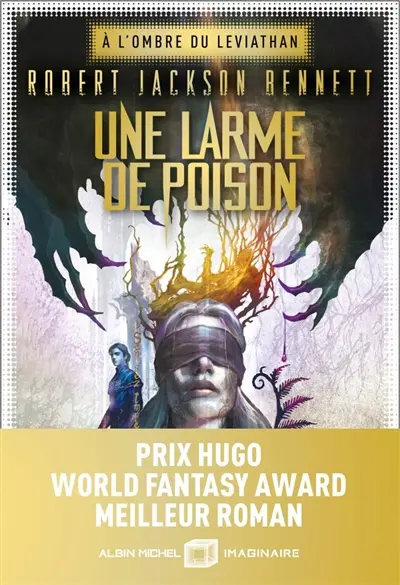 A l'ombre du Léviathan. Vol. 1. Une larme de poison